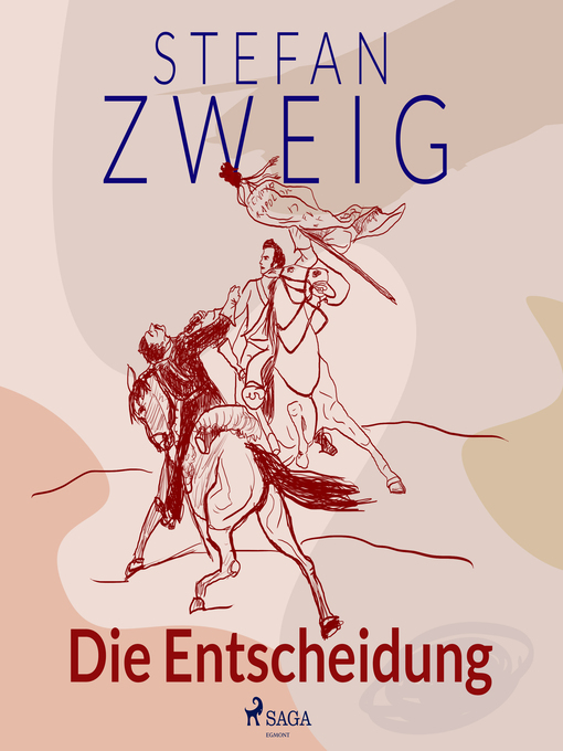 Title details for Die Entscheidung by Stefan Zweig - Available